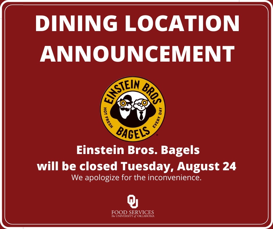 OUCampusDining's tweet image. Einstein Bros. Bagels will be closed today because of a staffing shortage. Please come see us tomorrow!