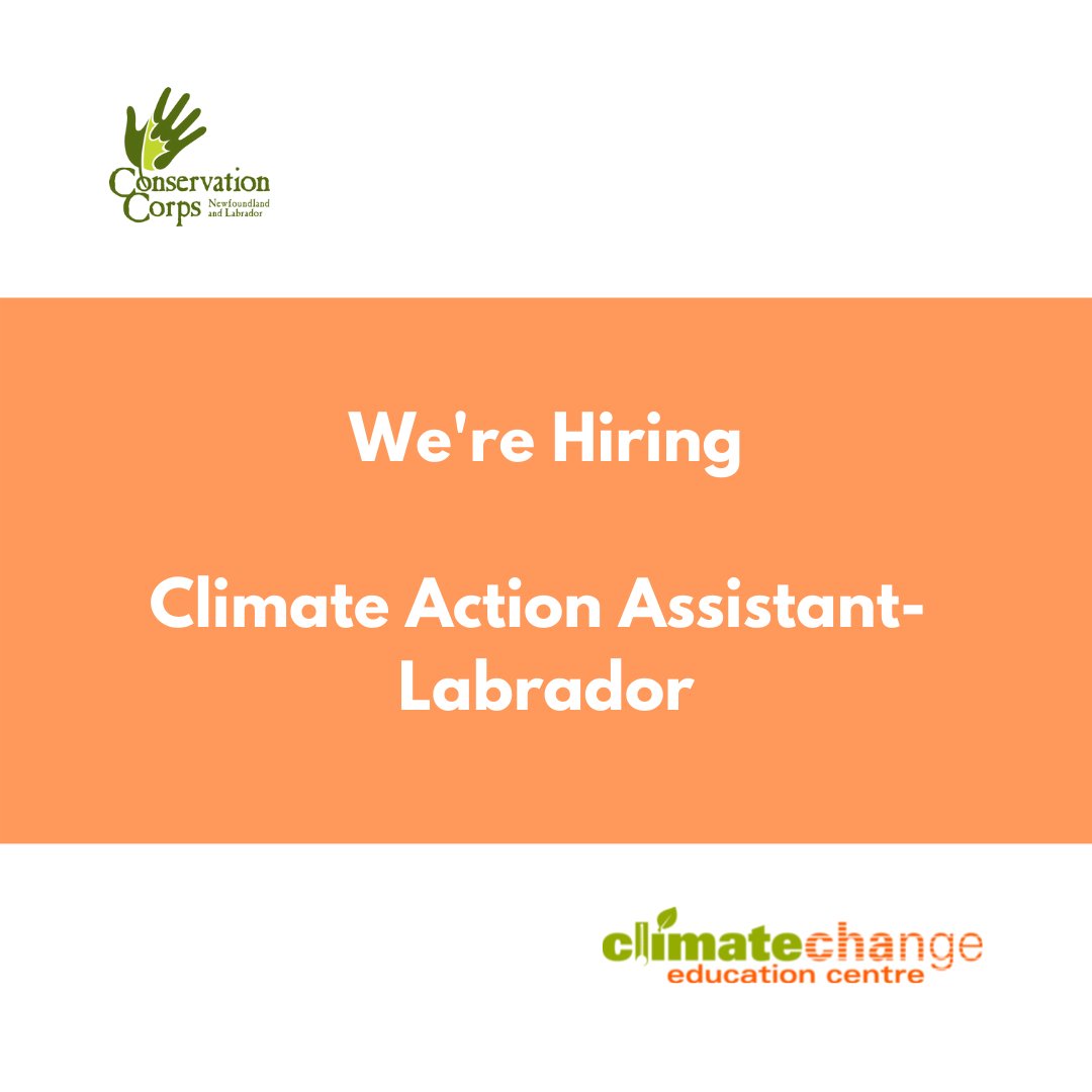 CorpsNL's tweet image. We're hiring! CCNL is hiring a Climate Action Assistant in the Labrador to join the Climate Change Education Centre team. 

Full job description and application instructions here: ccnl.ca/employment/job…