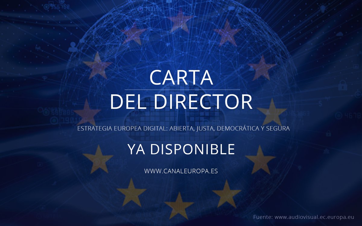 Ya tienes disponible la "Carta del Director". 
Esta semana <a href="/gonzalezmateos/">jesusgonzalezmateos</a>, Director de <a href="/AquiEuropa/">Aquí Europa</a>, reflexiona sobre la Estrategia Digital Europea. 
¡Suscríbete gratis a canaleuropa.es y no te la pierdas!