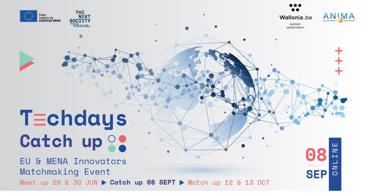 🗨️Join <a href="/TheNext_Society/">THE NEXT SOCIETY</a> #TechDays Catch Up matchmaking event by EU &amp; MENA Innovators designed to connects cluster #managers and #policymakers to explore #marketexpansion opportunities!

🗓️8 September 2021, online
 
To register,👉thenextsociety.co/techdays-catch…

#SMEs #innovation #startup