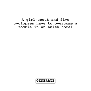 RandomLoglines's tweet photo. A girl-scout and five cyclopses have to overcome a zombie in an Amish hotel #random #hollywood #loglines #screenwriting #inspiration #oneliner #twoliner #monkey #typewriter @officialZolli https://t.co/dcKW6MaHva