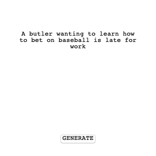 RandomLoglines's tweet photo. A butler wanting to learn how to bet on baseball is late for work #random #hollywood #loglines #screenwriting #inspiration #oneliner #twoliner #monkey #typewriter @officialZolli https://t.co/1HNmAfSPMi