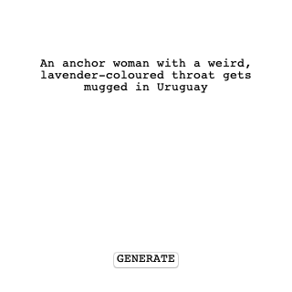 RandomLoglines's tweet photo. An anchor woman with a weird, lavender-coloured throat gets mugged in Uruguay #random #hollywood #loglines #screenwriting #inspiration #oneliner #twoliner #monkey #typewriter @officialZolli https://t.co/jzMedcW2ZN