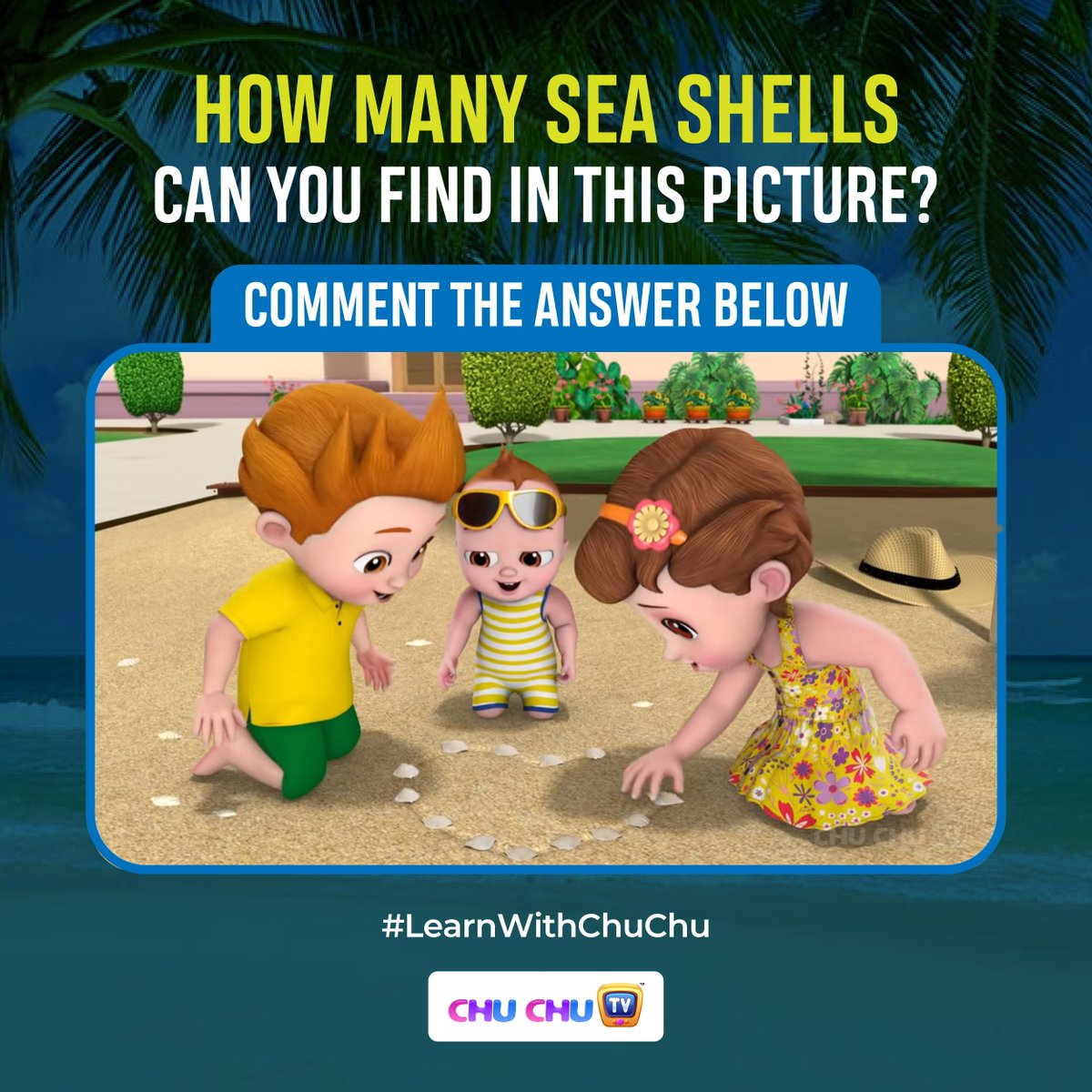 TheChuChuTV's tweet photo. ChuChu &amp; Siblings are here to teach you numbers.

Can you find the number of sea shells in this picture? Comment the correct answer below!

#ChuChuTV #NurseryRhymes #KidsActivities #LearningForKids #LearnWithChuChu #ToddlerActivities #ParentLife https://t.co/PFfXL3QDjV