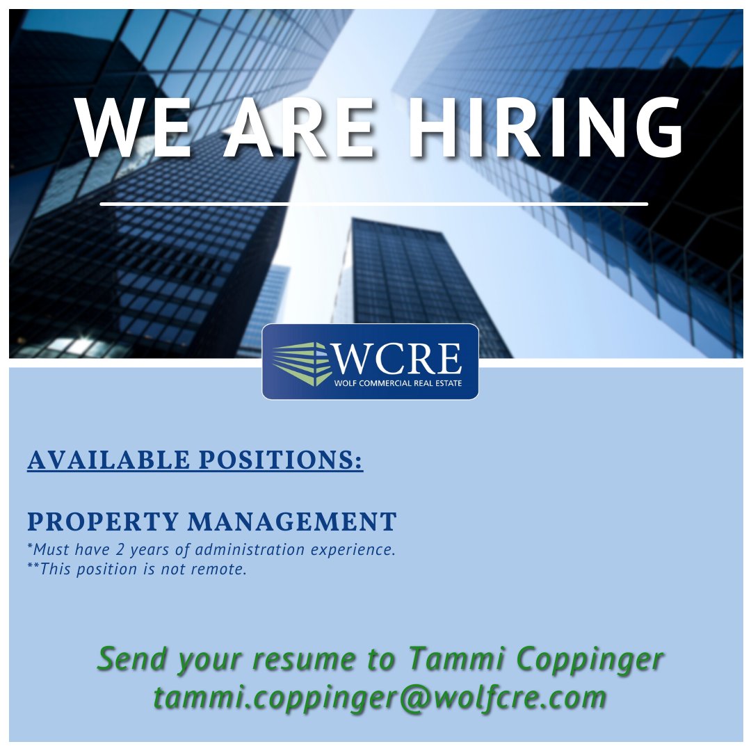 WCRE1's tweet photo. 📢OUR PROPERTY MANAGEMENT TEAM IS GROWING! 

We are seeking a Property Manager with at least two years of experience!

Check out the details here➡️https://t.co/WpPWONdM29
Send your resume to Tammi Coppinger - tammi.coppinger@wolfcre.com.

#PropertyManager #WereHiring https://t.co/z2TIKd5P8r