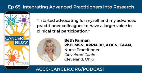 ACCCBuzz's tweet photo. On this #CANCERBUZZ episode, hear how the advanced practitioners at @ClevelandClinic participate in the research process, clinical trial protocols &amp; how collaboration helps them promote best practices in #clinicaltrial delivery. Listen in: https://t.co/MXBVRCePuH @APSHOorg https://t.co/cEVkToi7qs