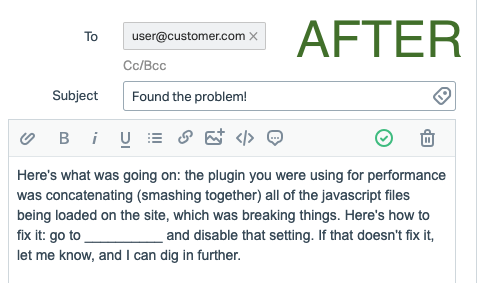 If a user doesn't understand the value you provide in a support ticket, it is only marginally better than you not providing the value at all.

It's 20 extra seconds to add a splash of education to a reply. #TechSupport #CustServ