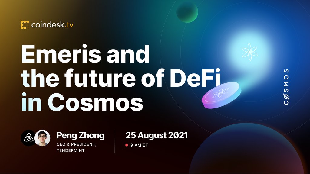cosmos's tweet image. Get ready:
🛰️#cosmosDeFi is going to land at @CoinDesk TV [First Mover] tomorrow!

Don't miss @zcpeng | @tendermintHQ CEO talking about #GravityDEX, @emerisHQ and the future of #DeFi in Cosmos!

⏰August 25 at 9am ET / 1pm UTC
👇🏻Link to the Livestream
bit.ly/2Wga3bA