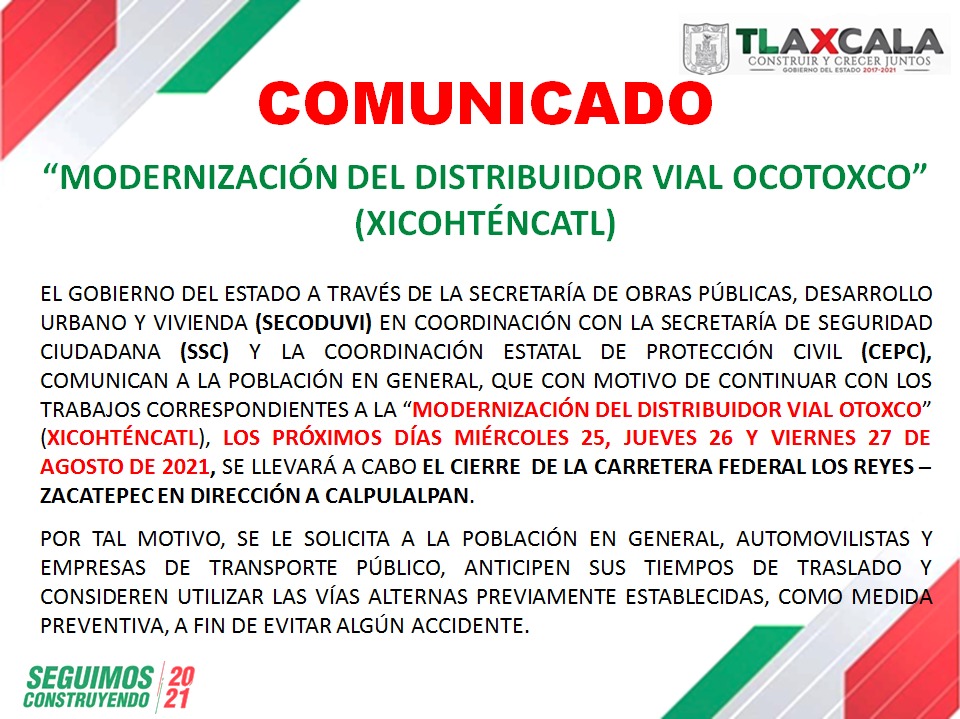 SI_Tlax's tweet photo. 📍La #Secoduvi en coordinación con la Secretaría de Seguridad Ciudadana #SSC y la Coordinación Estatal de Protección Civil #CEPC, comunican a la población en general, que con motivo de continuar con los trabajos correspondientes a la "Modernización del Distribuidor Vial Ocotoxco" https://t.co/lJRIiK9nFk