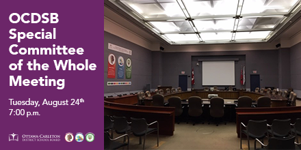 A Special Committee of the Whole Meeting will be held tonight at 7:00p.m, to provide information about school year planning, vaccine policies &amp; more. An update will also be given by Dr. Brent Moloughney, Deputy Medical Officer of Health at Ottawa Public Health.

1/2