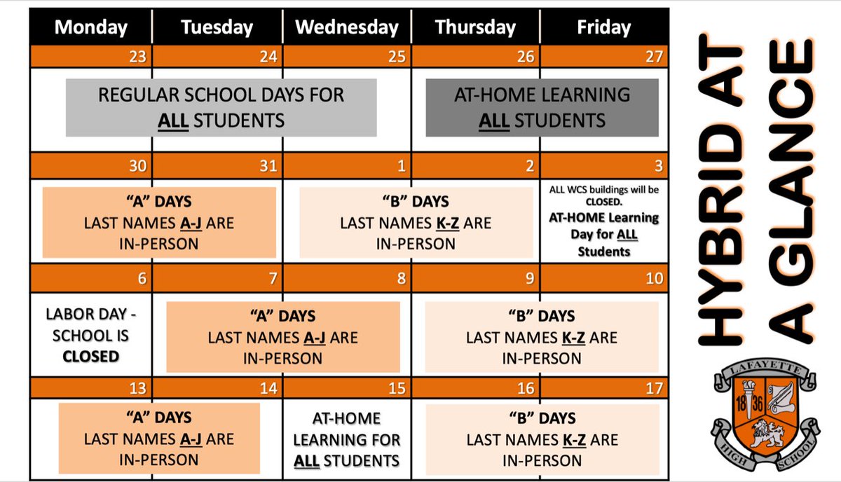LHS Hybrid Schedules at a glance from Tuesday August 24-Friday September 17!