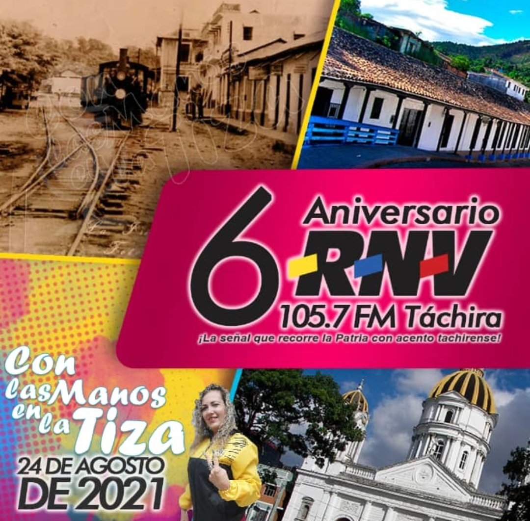 #24Ago II En el nombre del equipo #ConLasManosEnLaTiza felicitamos a <a href="/RNV_Tachira/">RNV Tachira</a> 105.7FM por su 6to. Aniversario, la señal que recorre la Patria 🇻🇪 con acento tachirense.
#EpaVacúnate
<a href="/RNVinformativa/">RNV Informativa</a>
<a href="/FreddyBernal/">Freddy Bernal</a>
@MPPEDUCACION
<a href="/eduardopiate2/">eduardo piñate</a>