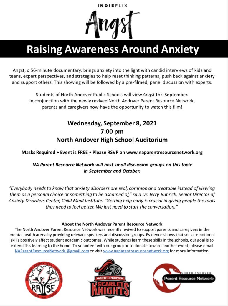 The North Andover Parent Resource Network will be showing the film Angst on 9/8/21 at 7:00pm in the North Andover High School Auditorium. Please RSVP for the event on naparentresourcenetwork.org to watch this film to help raise awareness around anxiety!