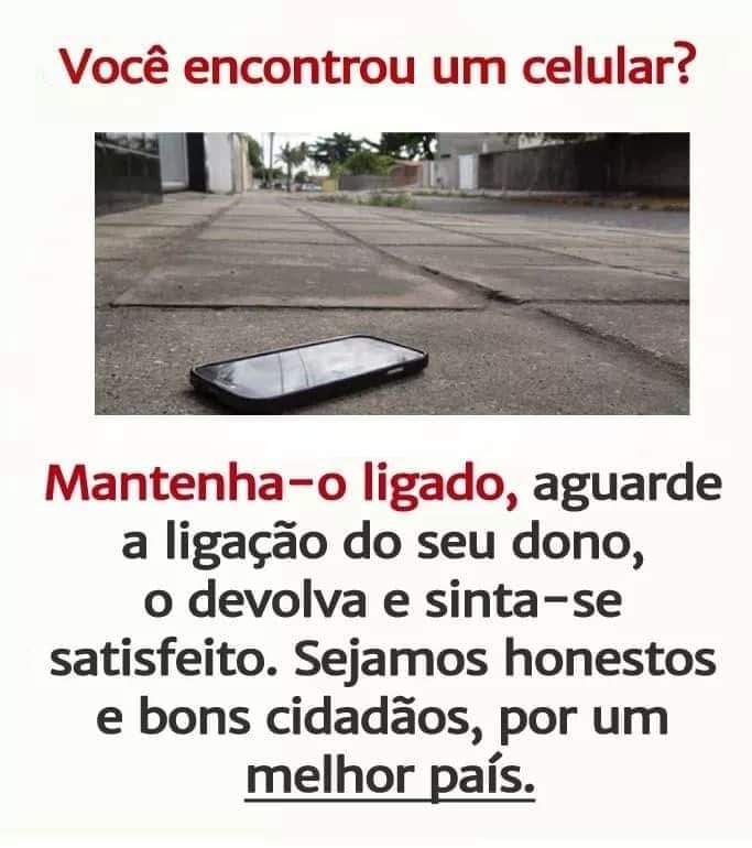 SrgioAparecid19's tweet photo. Acho um celular? Espere o dono ligar. https://t.co/6cqxd14S25