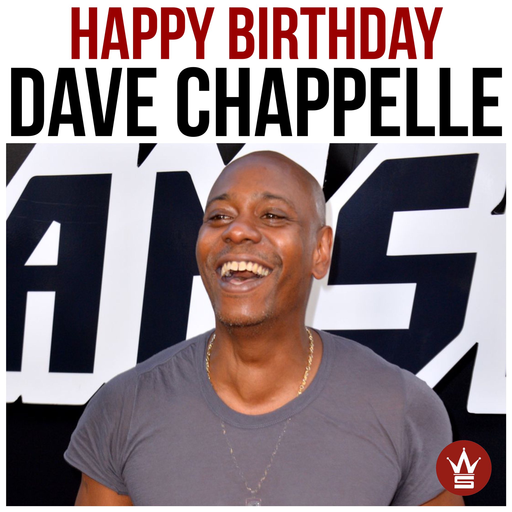 Happy Birthday goes out to Dave Chappelle! Comment your favorite Chappelle Show moment below!    