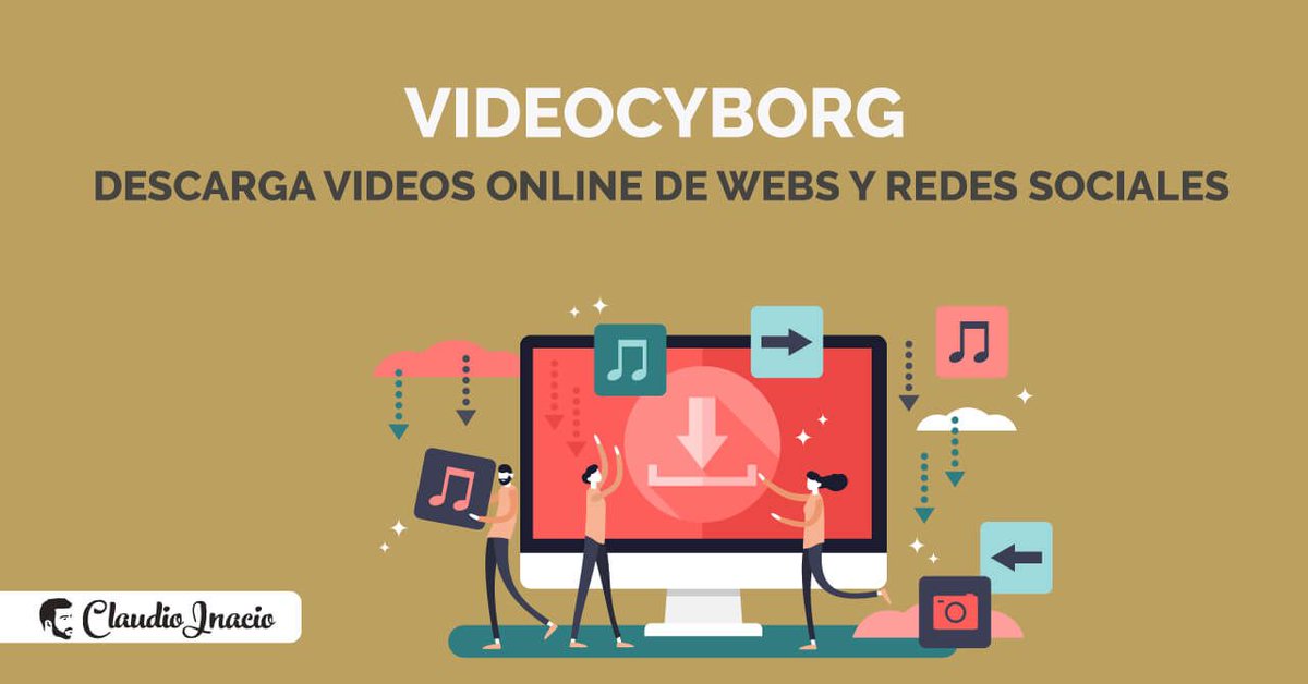 cinacio06's tweet photo. ✅ Cómo utilizar #VideoCyborg para descargar vídeos online + Herramientas extra https://t.co/LCT7jAMnMs #herramientasdigitales https://t.co/RxaFlecs0r