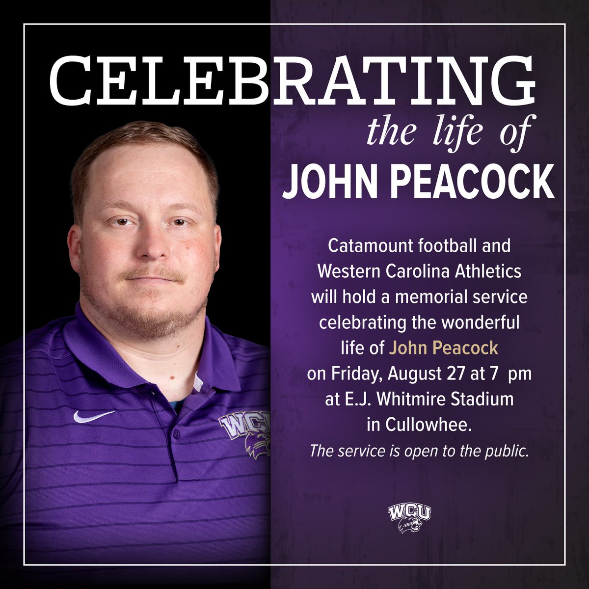 Western Carolina Athletics (@catamounts) on Twitter photo .<a href="/CatamountsFB/">Western Carolina Football</a> and Western Carolina Athletics will hold a memorial service celebrating the wonderful life of Coach John Peacock on Friday, August 27 at 7 pm on campus in Cullowhee at E.J. Whitmire Stadium. #JP #Grind .<a href="/CatamountsFB/">Western Carolina Football</a> and Western Carolina Athletics will hold a memorial service celebrating the wonderful life of Coach John Peacock on Friday, August 27 at 7 pm on campus in Cullowhee at E.J. Whitmire Stadium. #JP #Grind