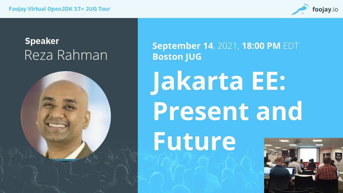 reza_rahman's tweet photo. I am delivering a talk on the current and future of Jakarta EE at the Boston JUG on September 14th. The talk is open and online. Thanks Foojay for sponsoring. https://t.co/4jTkIkDnuS // @foojayio https://t.co/RpPEfYDuhw