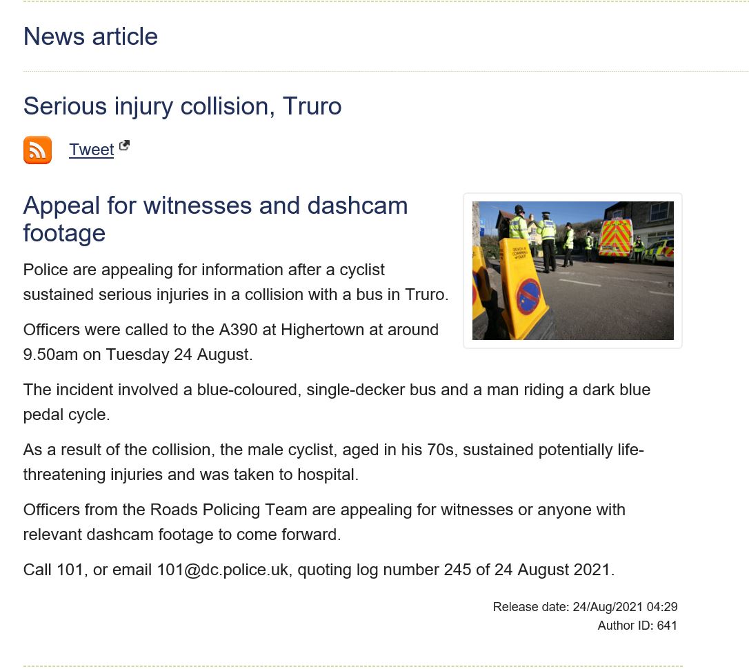 DC_Police's tweet photo. Police are appealing for information after a cyclist sustained serious injuries in a collision with a bus in #Truro. 
Officers were called to the #A390 at #Highertown at around 9.50am today [Tuesday 24 August]. 
https://t.co/v9MGOx2SlY https://t.co/jFOkRF98f0