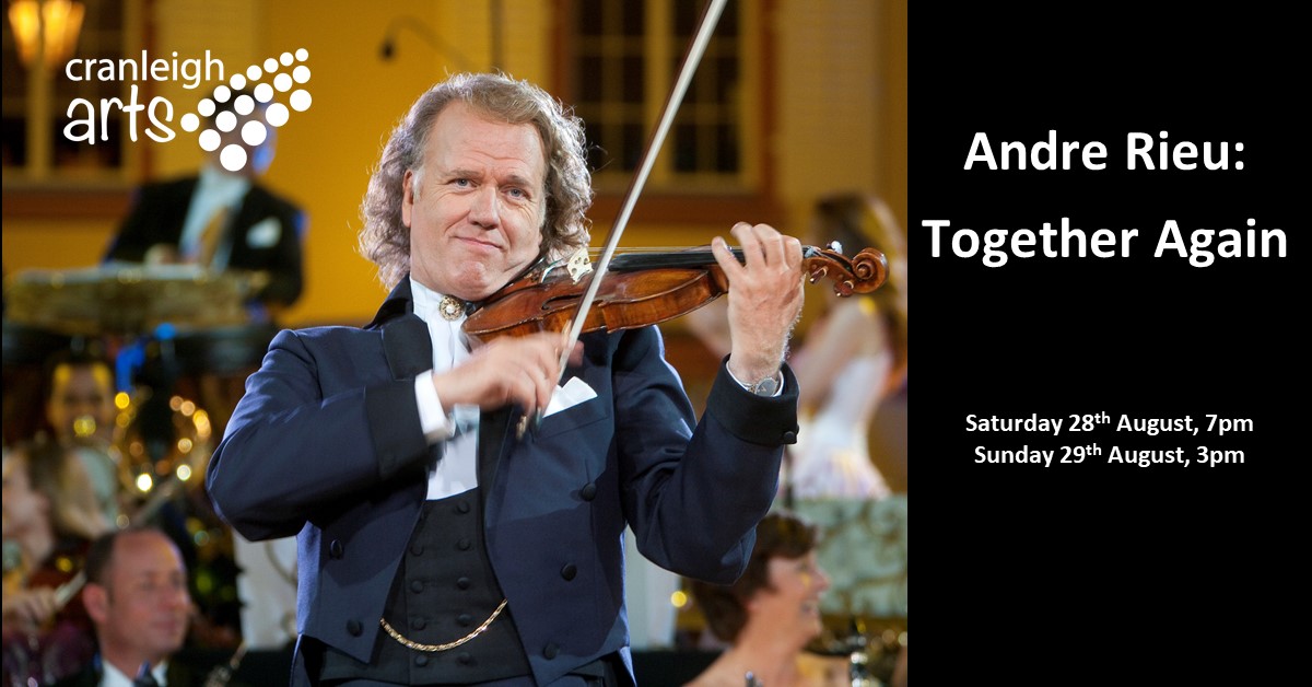 cranleigharts's tweet image. This weekend! 

Andre Rieu will be coming to the big screen at Cranleigh Arts Centre with tunes that have been hand-picked by himself from performances all around the world. 

Hurry! Opportunities to view on either Saturday or Sunday!

#waltz #bringbackarts #cranleigharts