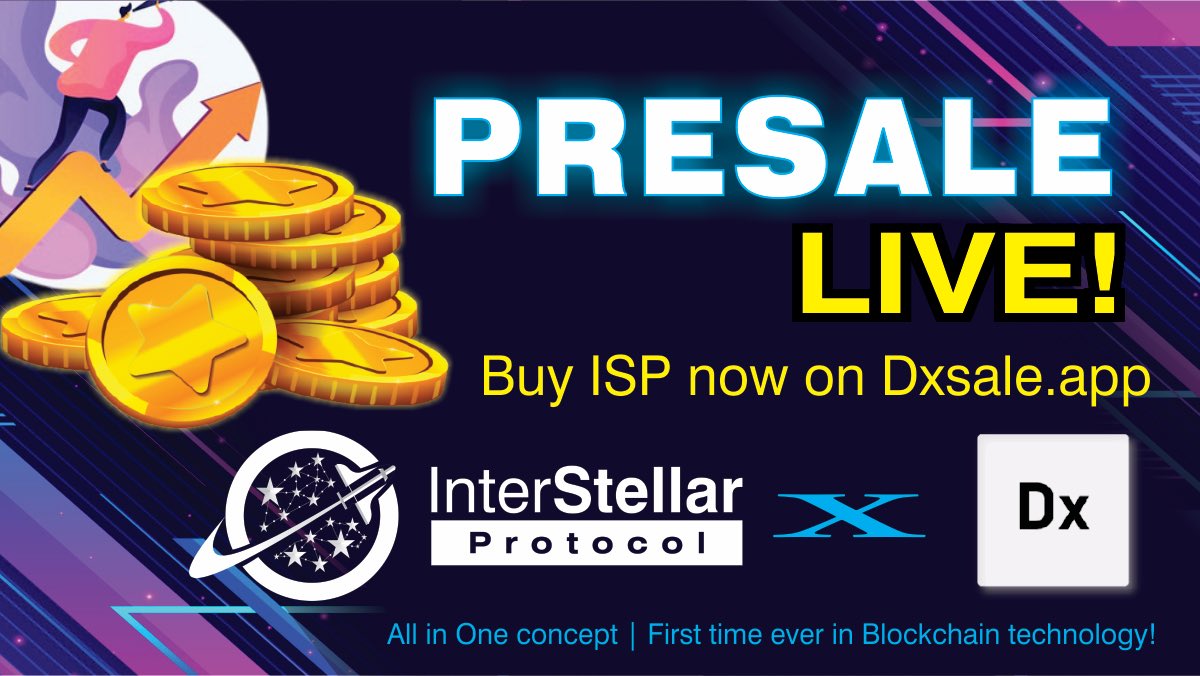 🌟The most Awaited public presale for the InterStellar Protocol is live now! 

 Presale link: dxsale.app/app/v2_9/defip…

🔹Telegram: t.me/joinInterstell…

🔹Website: interstellarprotocol.org

#BNB   #Bitcoin   #ADA #Gems1000x

⚠️Reposted with the correct link