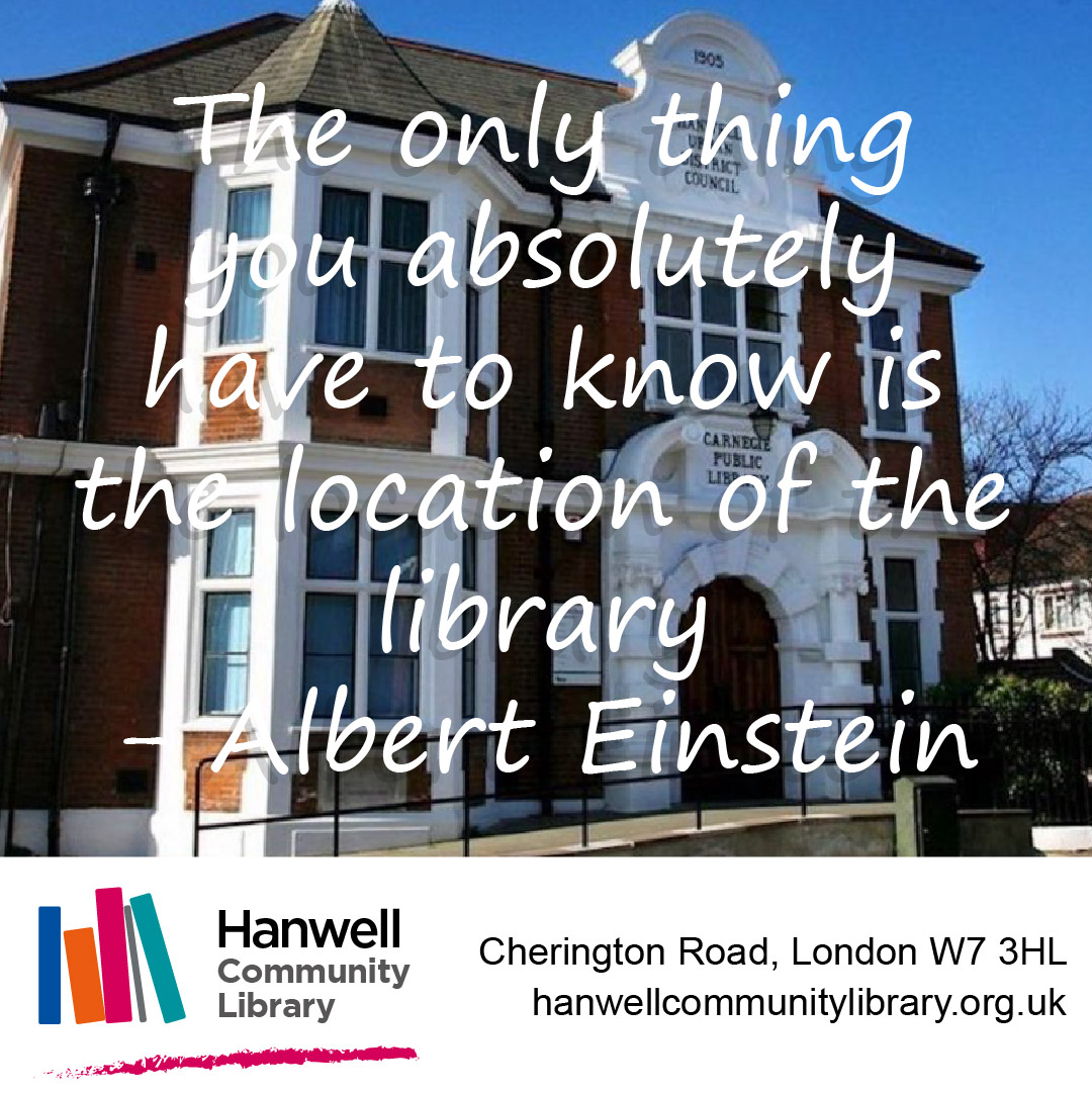 hanwell_library's tweet image. Einstein had the right idea, amongst many others. Come and find us on Cherington Road #YourLocalLibrary