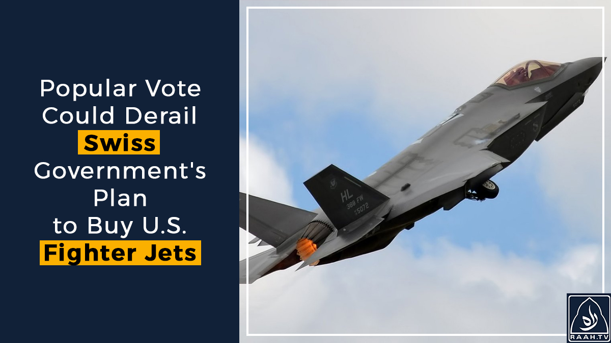 raahtv's tweet photo. Popular Vote Could Derail Swiss Government's Plan to Buy U.S. Fighter Jets 
Click the link for more details : https://t.co/EUR5sqSIkB
#raahtv #militaryindustrialcomplex #switzerland #swiss #gsoa #f35 #stealthfighter #Biden #Panjshir https://t.co/Y8lCcSBcMS