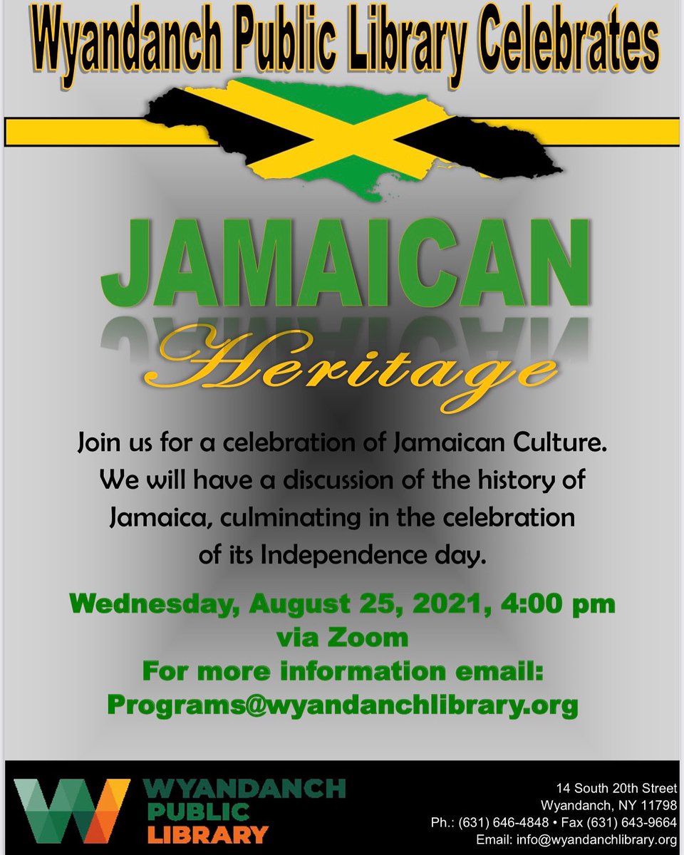 Tomorrow, Wednesday August 25 at 4pm via Zoom, please join us as Mr. Saverio and Ms. Ebanks tell us about Jamaican History and Jamaican Independence Day. Interactive discussion to follow. More information on the flyer and Zoom link below! 

us06web.zoom.us/j/3945182251