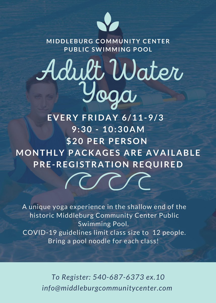 Just a couple more weeks of adult water #yoga at the Middleburg Community Center! Sessions are scheduled for Aug. 27 &amp; Sept. 3 from 9:30-10:30 a.m. $20 per person. Pre-registration required. Pre-register at 540-687-6373 x10 or info@middleburgcommunitycenter.com. 📷: MCC #loudoun