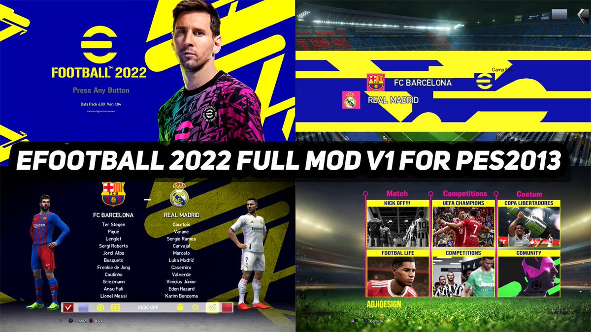 pes_patch's tweet photo. #PES2013 EFOOTBALL 2022 MOD V1 #PES2013Patch @ https://t.co/P1yhEREzi2 https://t.co/WO7nDelhZv