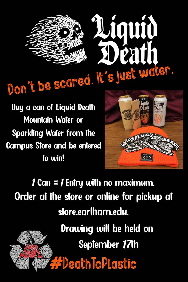 EarlhamStore's tweet photo. Buy a can of Liquid Death at the Campus Store and enter to win two koozies, a beanie, and 10 stickers! https://t.co/N3Ryc4yMHQ