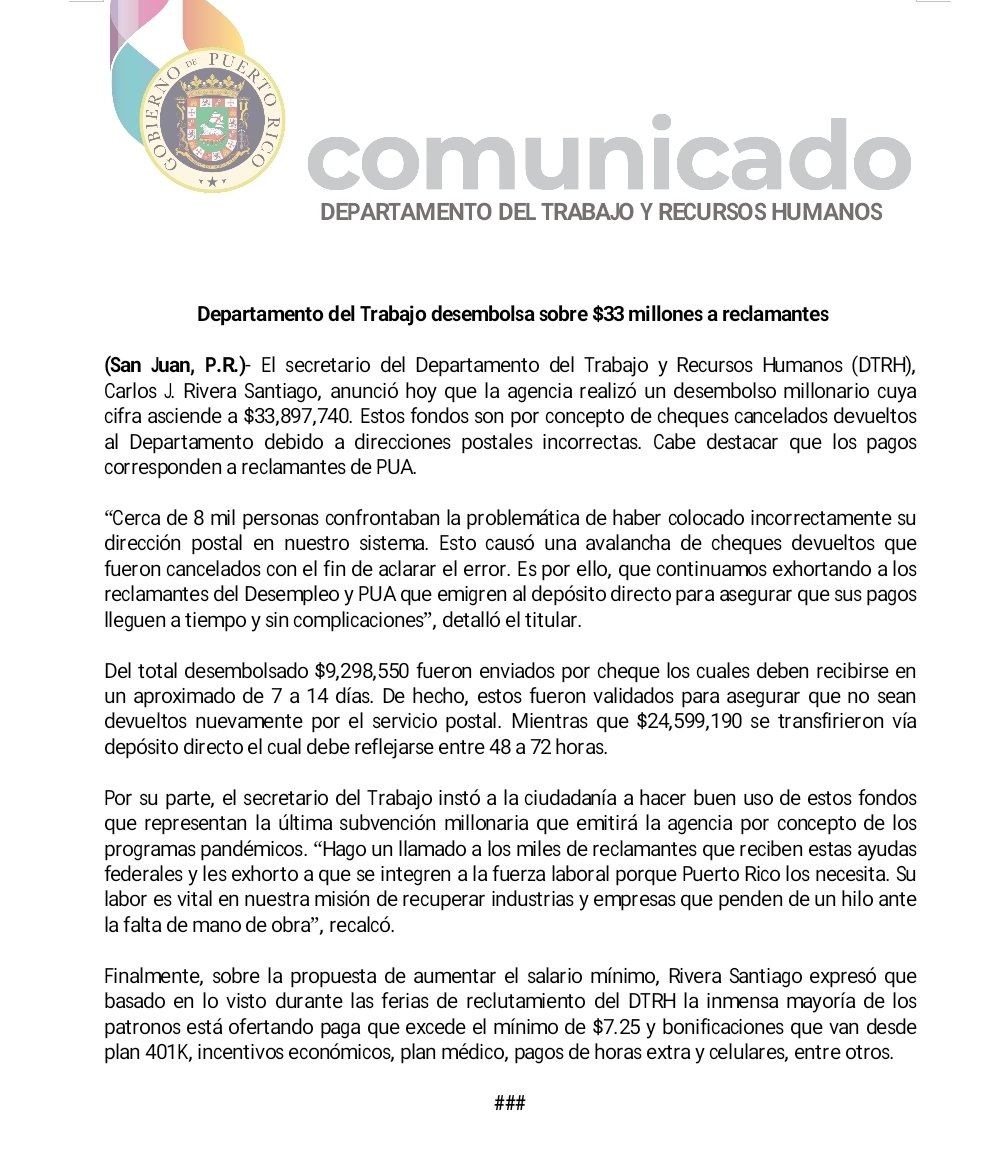 El <a href="/prsectrabajo/">Secretario del Trabajo</a> anunció hoy que la agencia realizó un desembolso millonario cuya cifra asciende a $33,897,740. Estos son por concepto de cheques cancelados devueltos al DTRH debido a direcciones postales incorrectas. Cabe destacar que los pagos corresponden a reclamantes de PUA.