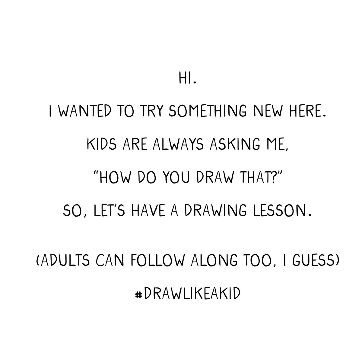 dsantat's tweet photo. DRAWING LESSON. 

For kids.

(but I guess grown ups can join in too 😐) https://t.co/ZKPcDY0VHw