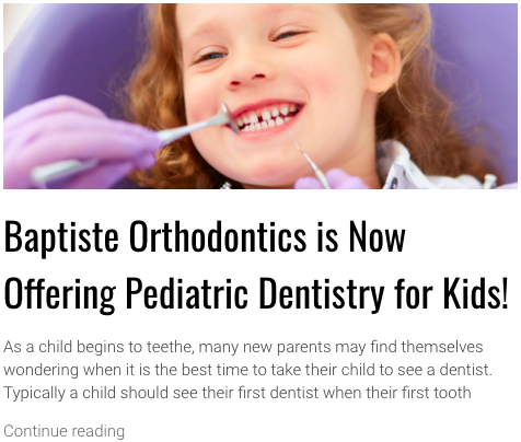 An orthodontist's job is to not only provide a beautiful, straight smile, but a healthy one! What better way to do that than to offer pediatric dentistry right here at Baptiste Orthodontics ow.ly/i18u50FXm3d