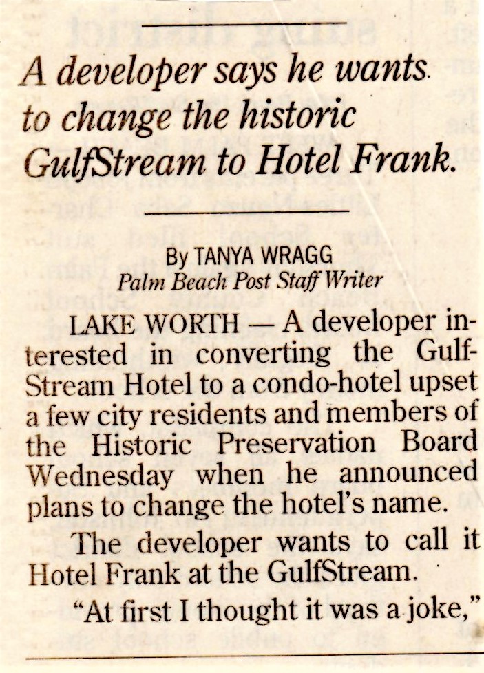 Hotel Frank? As in Frank Zappa? Say it ain’t so!

Here’s an bad idea for the Gulfstream Hotel that thankfully went nowhere. Read more: wesblackman.blogspot.com/2018/07/at-fir…