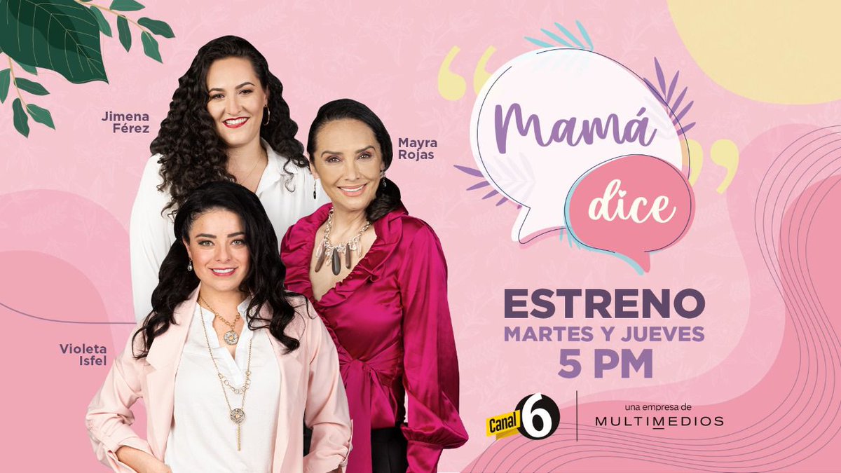 El martes 31 de agosto será el primer programa de #MamáDice con @VIsfel @madrehadisima y @mayra_rojastv por @multimediostv #Canal6 #LaTeleEnVivo