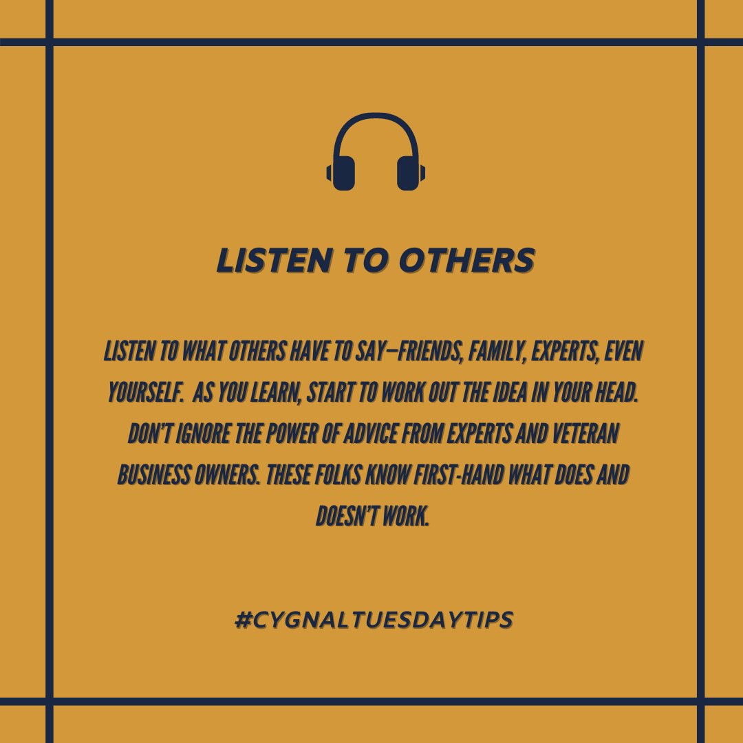 Listening is the biggest part of learning. If you are not open to listening to other people's experience and learning from them you'll miss out on a vast array of helpful information. So, you've got to ask yourself, are you a good listener?

#cygnaltuesdaytips