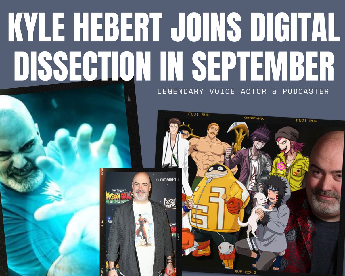 🚨 SEPTEMBER PREVIEW 🚨

We're proud to announce legendary voice actor <a href="/kylehebert/">KYᄂΣ ΉΣBΣЯƬ</a> will be joining us in a few weeks!

Kyle is the voice of #Gohan, #Ryu, #fatgum, and many more!

Get ready to nerd out with us!
#StreetFighter #DragonBall #MyHeroAcademia #jojosbizarreadventure