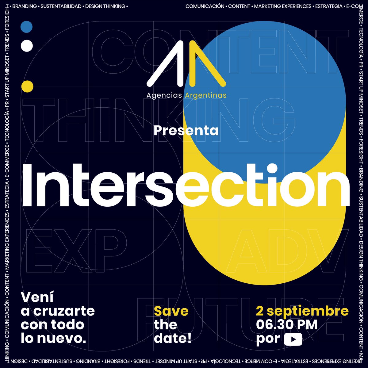 ¡Se viene la Segunda Edición de #Intersection! ¡Te esperamos! 2 de septiembre / 6.30PM