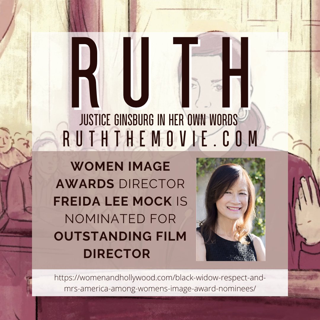 Director Freida Mock has been nominated for Outstanding Film Director for the 23rd Women's Image Awards for her work on Ruth: Justice Ginsburg In Her Own Words. womenandhollywood.com/black-widow-re…