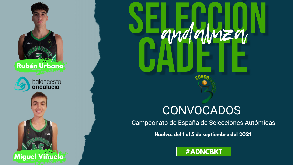 CordobasketCD's tweet photo. Miguel Viñuela Urbano y Rubén Urbano Moreno en la lista definitiva en categoría Cadete de @FAB_Andaluza para el #KDTINF2021. 
Nuestros jugadores se concentrarán en Marbella, del 26/28 de agosto para preparar el Campeonato de España (Huelva, 1-5/09)

@GestionyCalor
 @FAB_Cordoba https://t.co/rha9iIjB4G