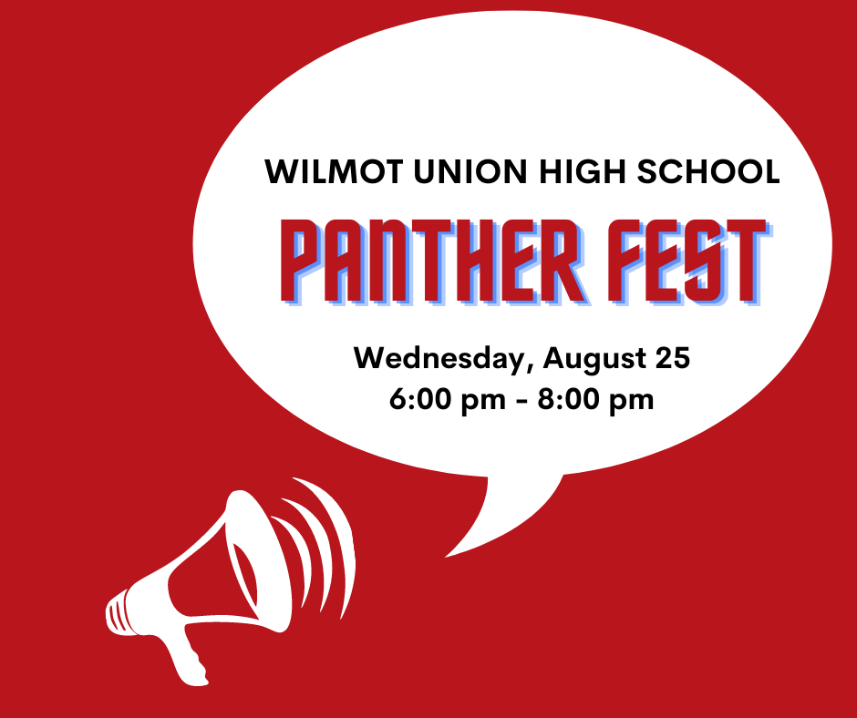 Don't forget about Panther Fest tomorrow night! 
Wednesday, August 25 from 6:00 pm - 8:00 pm at Wilmot Union High School
Meet your student’s teachers, counselors, administrators, and learn more about Wilmot Union High School!
buff.ly/3gur8Fs