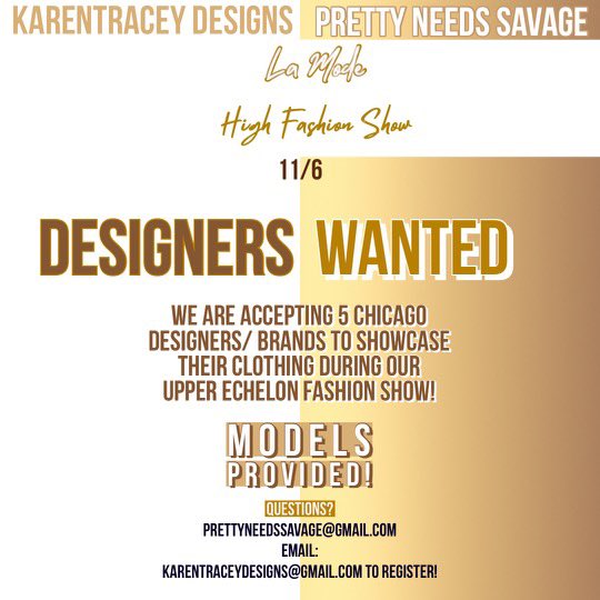 briaaemanii's tweet photo. We Are Now Accepting Designers &amp; Vendors For
“La Modè” Presented By:
@KarenTraceyDesigns X @Prettyneedssavage  
-Chance To Showcase Work On “The Runway” and/ or Sell Your Merchandise
- Dm &amp; Email For Questions

Prettyneedssavage@gmail.com

#ChicagoDesigners #BlackOwnedBusinesses https://t.co/qBsAQXgfGG