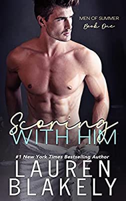 Just finished "Scoring With Him (Men of Summer Book 1)" by Lauren Blakely a.co/dCaSagv