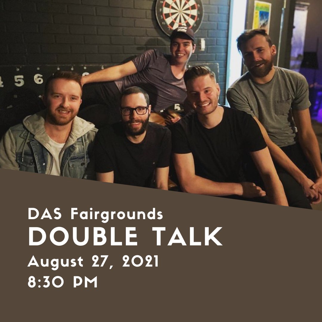 carmanmbfair's tweet photo. Denim &amp; Dust Days present Doubletalk! You may recognize them from our battle of the bands in 2019 and we're excited to have them back! Check them out this Friday at the DAS fairgrounds! https://t.co/UxRef8ljSD