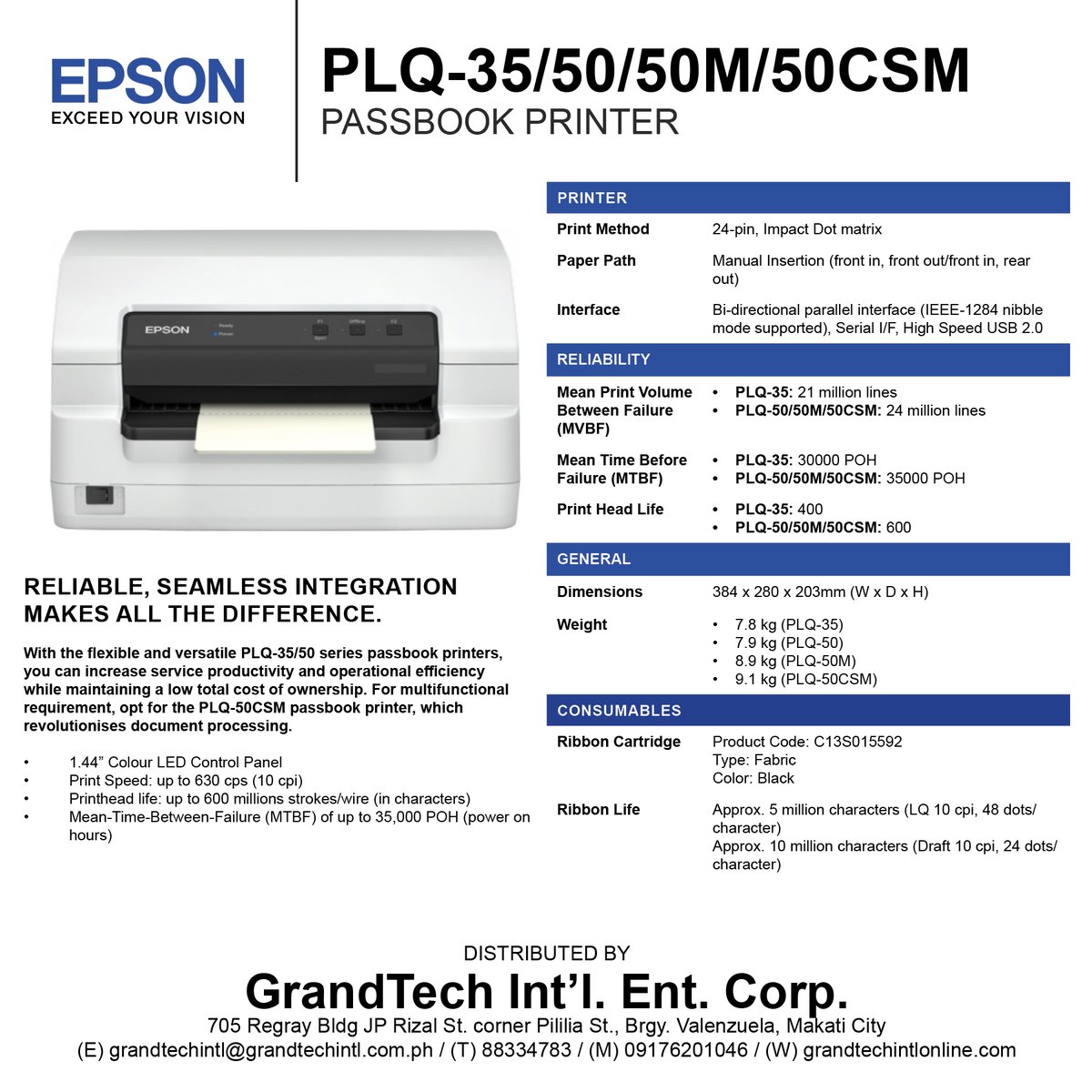 grandtechph's tweet image. #GRANDTECH_FEATURE_PRODUCTS
#Epson PLQ-35/50/50M/50CSM #PassbookPrinter
#Honeywell PM42 #IndustrialLabelPrinter
#Canon TA-5200 #LargeFormatPrinter
#ECLine EC-PM-80320 #POSPrinter
#NEC TWINPOS G5 #POSTerminal

PM/CONTACT US@
marketing@grandtechintl.com.ph
09176201046 / 09476330452