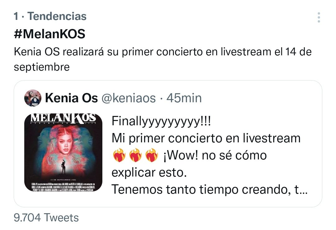 KeniaOsReport's tweet photo. El #MelanKOS es tendencia #1 en México con más de 9k de Tweets esto tras el anuncio del nuevo concierto livestream de @keniaos. 🇲🇽 https://t.co/p4W4jFMD29