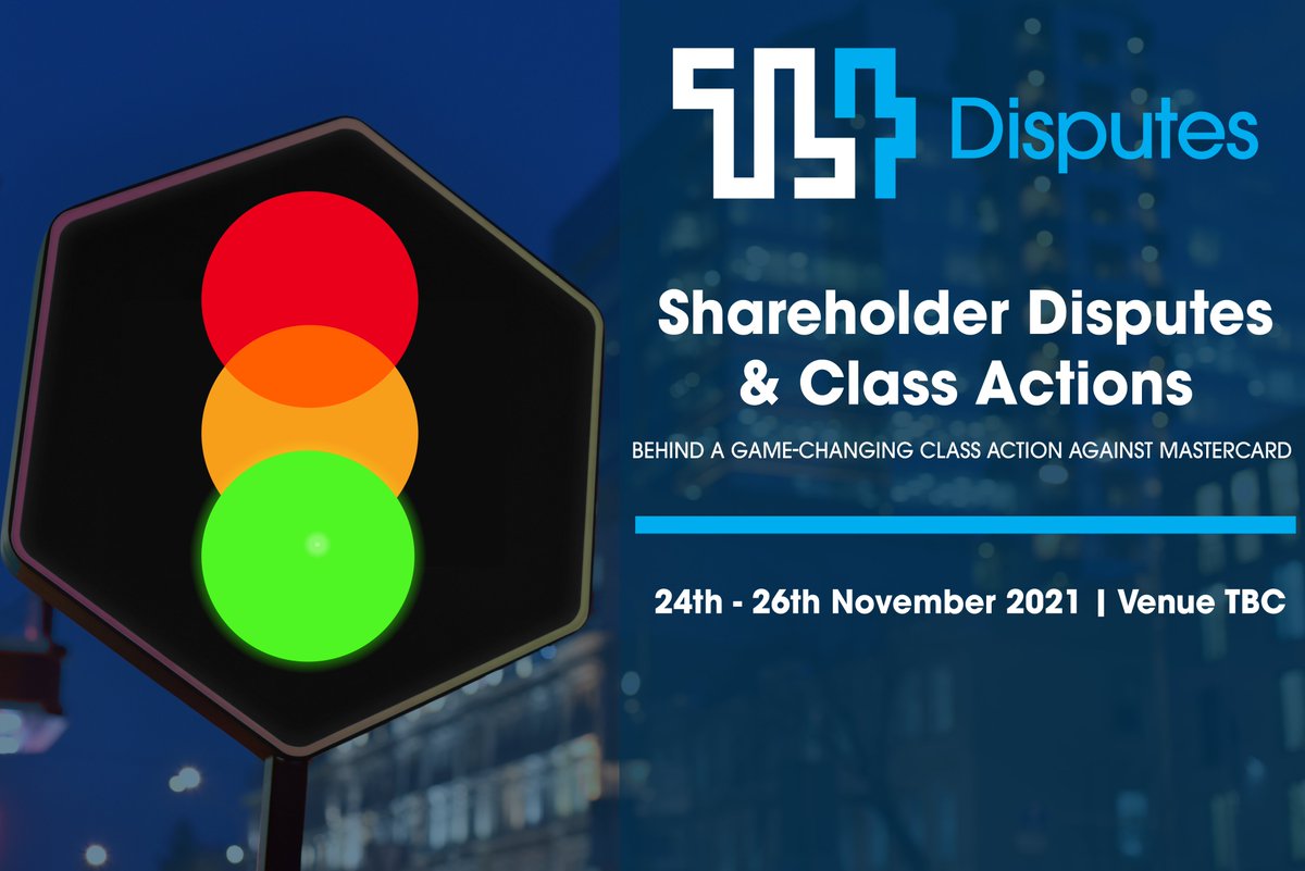 TL4Disputes's tweet image. Timely...Game Changing 

🟢 4 Go...to the conference to network, reconnect and learn. 👍

⏰24-26 November, London

Join us - thoughtleaders4.com/disputes/dispu…

#shareholderdisputes #classactions #collectiveactions #TL4Disputes #TL4D @SHLegal