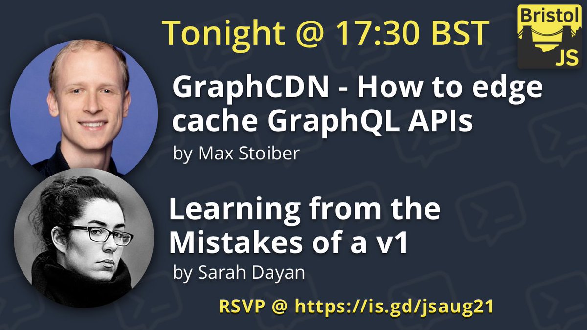 ⭐ Tonight @ 17:30 BST ⭐

🎟 RSVP techtalks.io/events/bristol…

---

👨‍💻 <a href="/mxstbr/">Max Stoiber</a> -  GraphCDN - How to edge cache GraphQL APIs 

👩‍💻 <a href="/frontstuff_io/">Sarah Dayan</a> - Learning from the Mistakes of a v1 

---

🎟 RSVP techtalks.io/events/bristol…

#JavaScript #js #GraphQL #Dinero #TechTalks