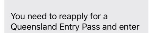 hutchesonglenn's tweet image. #LiarAlert
The Queensland Entry pass has only been cancelled “due to recent changes to Border Restrictions”.
The advice clearly states…
“You need to reapply”
Nowhere does this notice say “you can’t come home”.
#ThisIsNotJounalism
It’s deliberately deceptive &amp;amp; misleading conduct.